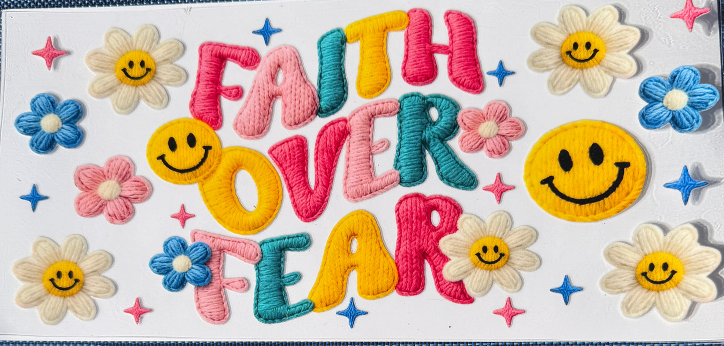 Faith over fear uv dtf decal