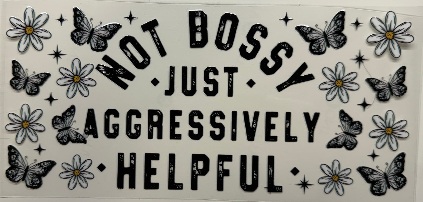 Not bossy uvdtf decal