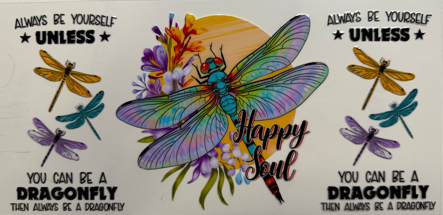 Be a dragonfly uvdtf decal