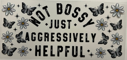 Not bossy uvdtf decal