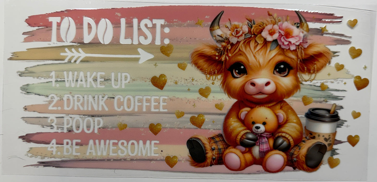 Cow to do list uv dtf decal